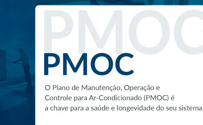 Você sabe o que é o PMOC?
